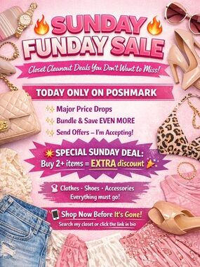🚨 SUNDAY FUNDAY CLOSET SALE 🚨